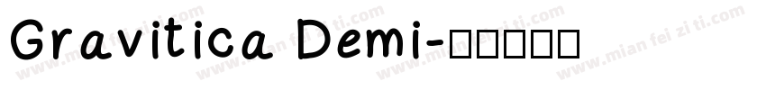 Gravitica Demi字体转换